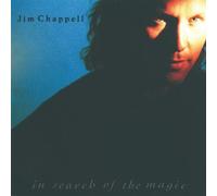 Chappell, Jim - in Search of The Magic