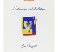 Chappell, Jim - Nightsongs and Lullabies