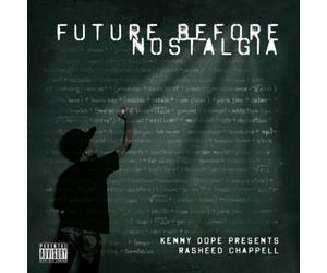 Chappell,Rasheed - Future Before Nostalgia