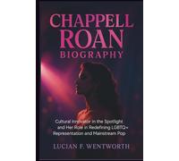 Chappell Roan Biography: Cultural Innovator in the Spotlight and Her Role in Redefining LGBTQ+ Representation and Mainstream Pop