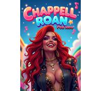 Chappell Roan for Kids: A Colorful and Motivational Illustrated Story