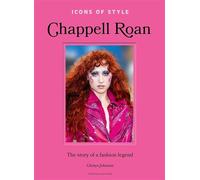 Chappell Roan, l'histoire d'une légende de la mode - Fashion Legends - Glenys Johnson - Place Des Victoires Eds - relié - Beau livre