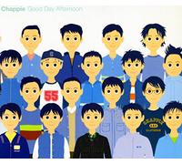 Chappie - Good Day Afternoon