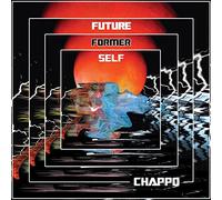 Chappo – Future Former Self – CD (Import)
