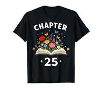 Chapter 25 Years Old 25th Birthday Celebration Livre Floral T-Shirt