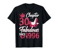 Chapter 30 Fabulous Since 1996 30th Birthday Women Girls T-Shirt