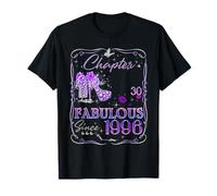 Chapter 30 Fabulous Since 1996 30th Birthday Women Girls T-Shirt