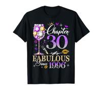 Chapter 30 Fabulous Since 1996 30th Birthday Women Girls T-Shirt