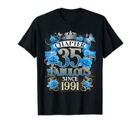 Chapter 35 Fabulous Since 1991 35th Birthday Women Blue Rose T-Shirt