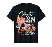 Chapter 38 Fabulous Since 1988 38th Birthday Women Girls T-Shirt