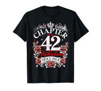 Chapter 42 Fabulous Since 1984 Roses 42nd Birthday Women T-Shirt