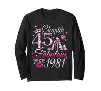 Chapter 45 Fabulous Since 1981 45th Birthday Women Girls Manche Longue