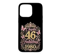 Chapter 46 Fabulous Since 1980 Floral 46th Birthday Women Coque pour iPhone 15 Pro Max
