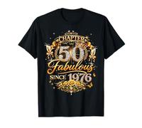 Chapter 50 Fabulous Since 1976 50th Birthday Women Girls T-Shirt