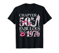 Chapter 50 Fabulous Since 1976 50th Birthday Women Girls T-Shirt