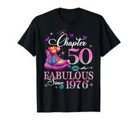 Chapter 50 Fabulous Since 1976 50th Birthday Women Girls T-Shirt