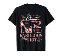 Chapter 52 Fabulous Since 1974 52nd Birthday Women Girls T-Shirt
