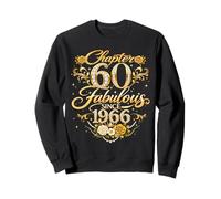 Chapter 60 Fabulous Since 1966 Floral 60th Birthday Women Sweatshirt