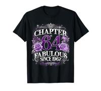 Chapter 64 Fabulous Since 1962 Roses 64th Birthday Women T-Shirt