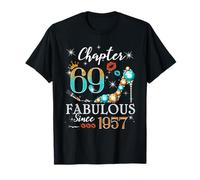 Chapter 69 Fabulous Since 1957 69th Birthday Women Girls T-Shirt