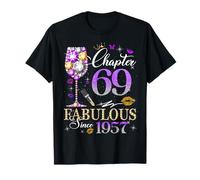 Chapter 69 Fabulous Since 1957 69th Birthday Women Girls T-Shirt
