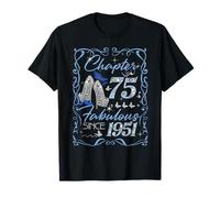 Chapter 75 Fabulous EST 1951 75th Birthday Queen Diamond T-Shirt