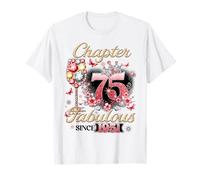 Chapter 75 Fabulous Since 1951 75th Birthday Women Girls T-Shirt