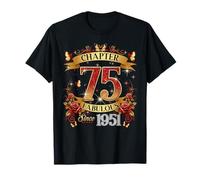 Chapter 75 Fabulous Since 1951 75th Birthday Women Girls T-Shirt