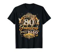 Chapter 80 Fabulous Since 1946 80th Birthday Women Girls T-Shirt