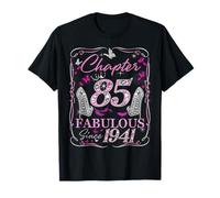 Chapter 85 Fabulous Since 1941 High Heel 85th Birthday Women T-Shirt