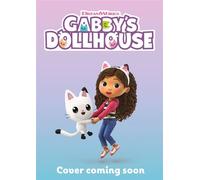 Chapter Book 1 - Official Gabbys Dollhouse - Orchard Books - ebook (ePub) - Livre