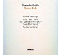 Alexander Knaifel: Chapter Eight