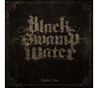 Chapter One by Black Swamp Water [CD] NEUF