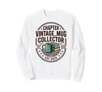 Chapter Vintage Collector Est 2026 Coffee Book Lover Humour Sweatshirt