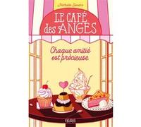 Chaque amitié est précieuse Nathalie Somers (Auteur), Laurence Ningre (Conception couverture ou illustration)