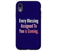 Chaque bénédiction Qui Vous est assignée Arrive Coque pour iPhone XR