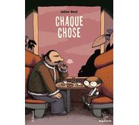 Chaque chose - Julien Neel - Gallimard Bd - cartonné - Bande dessinée