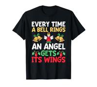 Chaque Fois qu'une Cloche Sonne, Un Ange reçoit Ses Ailes pour Noël T-Shirt