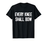 Chaque Genou Doit fléchir T-Shirt Graphique avec Valeur