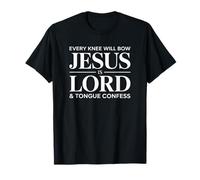 Chaque Genou s'incline Jésus est Seigneur et Langue Confesser Christian T-Shirt