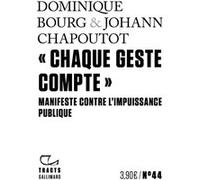 Chaque geste compte Johann Chapoutot (Auteur), Dominique Bourg (Auteur)