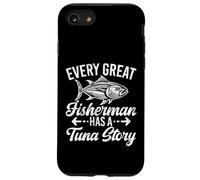 Chaque Grand pêcheur a Une Histoire de Thon pêche au Thon Coque pour iPhone SE (2020) / 7/8