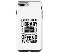 Chaque Grande bibliothèque a Quelque Chose pour offenser Tout Le Monde Coque pour iPhone 7 Plus/8 Plus