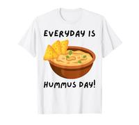 Chaque Jour, C'est la journée du houmous T-Shirt