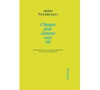 Chaque jour comme une vie