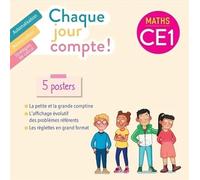 Chaque jour compte - Maths CE1 Ed. 2023- 5 Posters avec frise Petite et Grande comptines