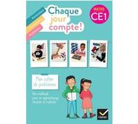 Chaque jour compte – Maths CE1 – Cahier de problèmes – Éd. 2023 – Hatier