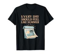 Chaque Jour devrait se Sentir comme Une Ambiance de Plage d'été T-Shirt