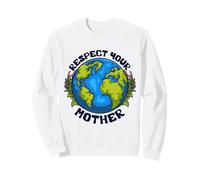 Chaque Jour est Le Jour de la Terre Célébrer Le Jour de la Sweatshirt