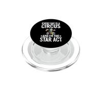 Chaque Jour est Un Cirque et Je suis Le Clown Vedette PopSockets PopGrip pour MagSafe